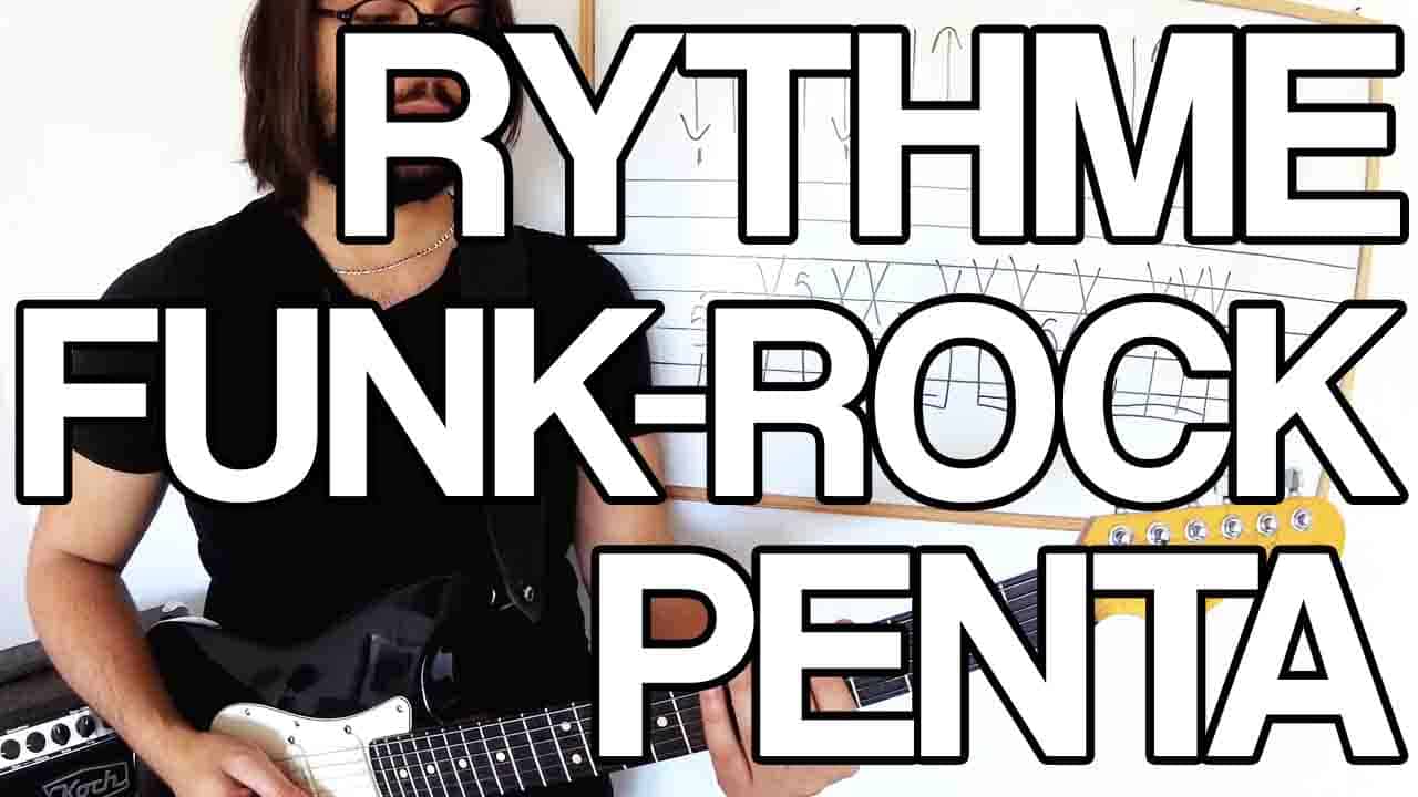 Rythmique funk rock sur la pentatonique à la guitare cours tuto vidéo facile