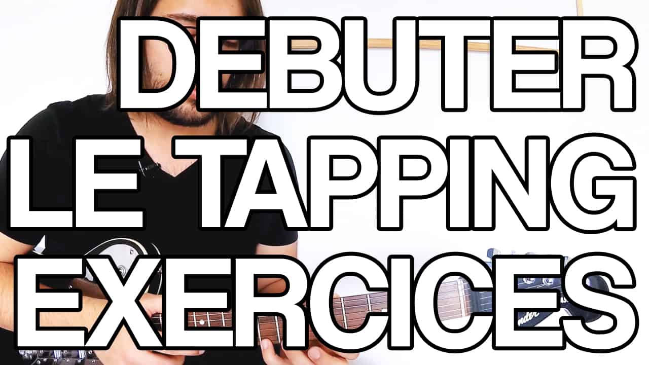 tapping guitare initation exercice débutant commencer facile tuto vidéo cours leçon tablature partition